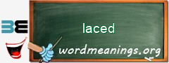 WordMeaning blackboard for laced
